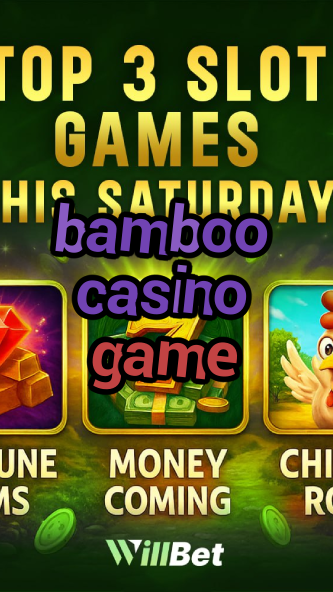 bamboo casino game-bingocabincasino.igamblingorder.com